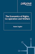 Télécharger le livre :  The Economics of Rights, Co-operation and Welfare