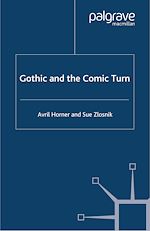 Télécharger le livre :  Gothic and the Comic Turn