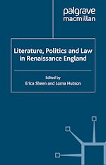 Télécharger le livre :  Literature, Politics and Law in Renaissance England