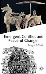 Télécharger le livre :  Emergent Conflict and Peaceful Change