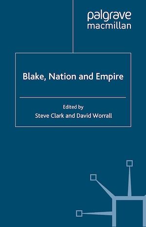 Téléchargez le livre :  Blake, Nation and Empire