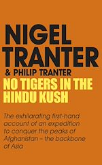 Télécharger le livre :  No Tigers in the Hindu Kush