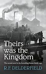 Télécharger le livre :  Theirs Was the Kingdom