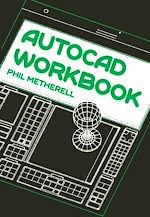 Télécharger le livre :  AutoCAD Workbook