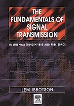 Télécharger le livre :  The Fundamentals of Signal Transmission