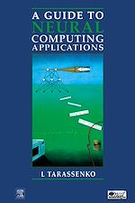 Télécharger le livre :  Guide to Neural Computing Applications