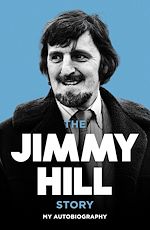 Télécharger le livre :  The Jimmy Hill Story