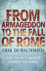 Download this eBook From Armageddon to the Fall of Rome