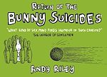 Télécharger le livre :  Return of the Bunny Suicides
