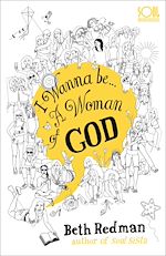 Télécharger le livre :  I Wanna Be... A Woman of God!