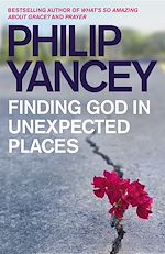 Télécharger le livre :  Finding God in Unexpected Places