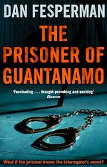 Télécharger le livre :  The Prisoner of Guantanamo