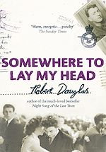 Télécharger le livre :  Somewhere to Lay My Head