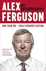 Télécharger le livre :  ALEX FERGUSON: My Autobiography