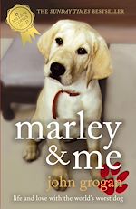 Télécharger le livre :  Marley & Me