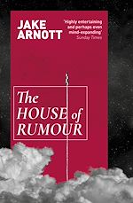 Download this eBook The House of Rumour