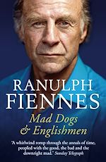 Télécharger le livre :  Mad Dogs and Englishmen