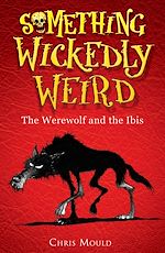 Télécharger le livre :  The Werewolf and the Ibis