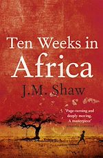 Download this eBook Ten Weeks in Africa