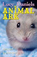 Télécharger le livre :  Animal Ark: Hamster in a Hamper