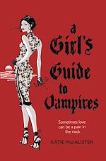 Télécharger le livre :  A Girl's Guide to Vampires (Dark Ones Book One)