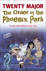 Télécharger le livre :  The Order of the Phoenix Park