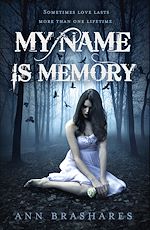 Télécharger le livre :  My Name Is Memory