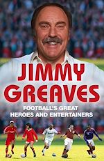 Télécharger le livre :  Football's Great Heroes and Entertainers