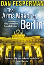 Télécharger le livre :  The Arms Maker of Berlin