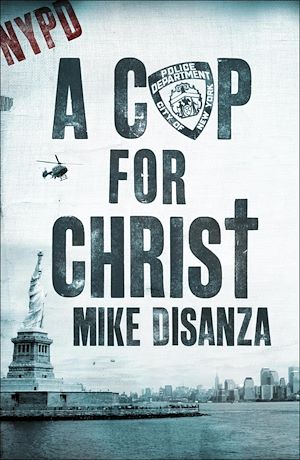 Téléchargez le livre :  A Cop for Christ