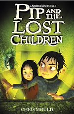 Télécharger le livre :  Pip and the Lost Children