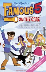 Télécharger le livre :  Famous 5 on the Case: Case File 23: The Case of the Snow, the Glow, and the Oh, No!
