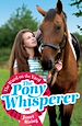 Télécharger le livre :  Pony Whisperer: 1: The Word on the Yard