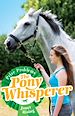 Télécharger le livre :  Pony Whisperer: 4: Prize Problems