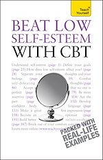 Télécharger le livre :  Beat Low Self-Esteem With CBT
