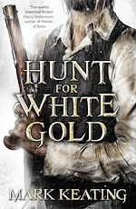 Télécharger le livre :  Hunt for White Gold