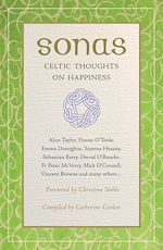 Télécharger le livre :  Sonas: Celtic Thoughts on Happiness