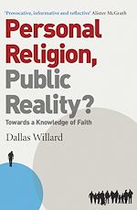 Télécharger le livre :  Personal Religion, Public Reality?