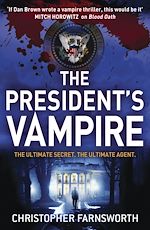 Télécharger le livre :  The President's Vampire