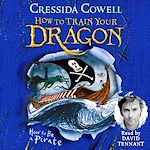 Télécharger le livre :  How To Train Your Dragon: How To Be A Pirate