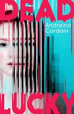 Télécharger le livre :  Dead Lucky