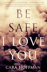 Download this eBook Be Safe I Love You