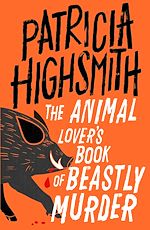 Download this eBook The Animal Lover's Book of Beastly Murder