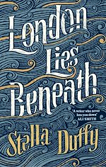 Download this eBook London Lies Beneath