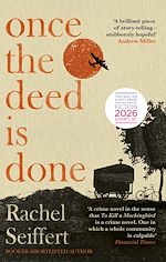 Télécharger le livre :  Once the Deed Is Done
