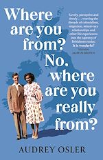Télécharger le livre :  Where Are You From? No, Where are You Really From?