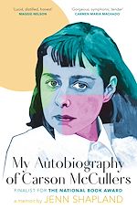 Download this eBook My Autobiography of Carson McCullers