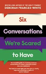 Télécharger le livre :  Six Conversations We're Scared to Have
