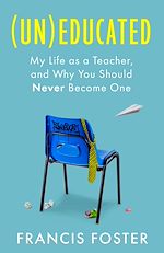 Download this eBook (Un)educated