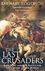 Download this eBook The Last Crusaders